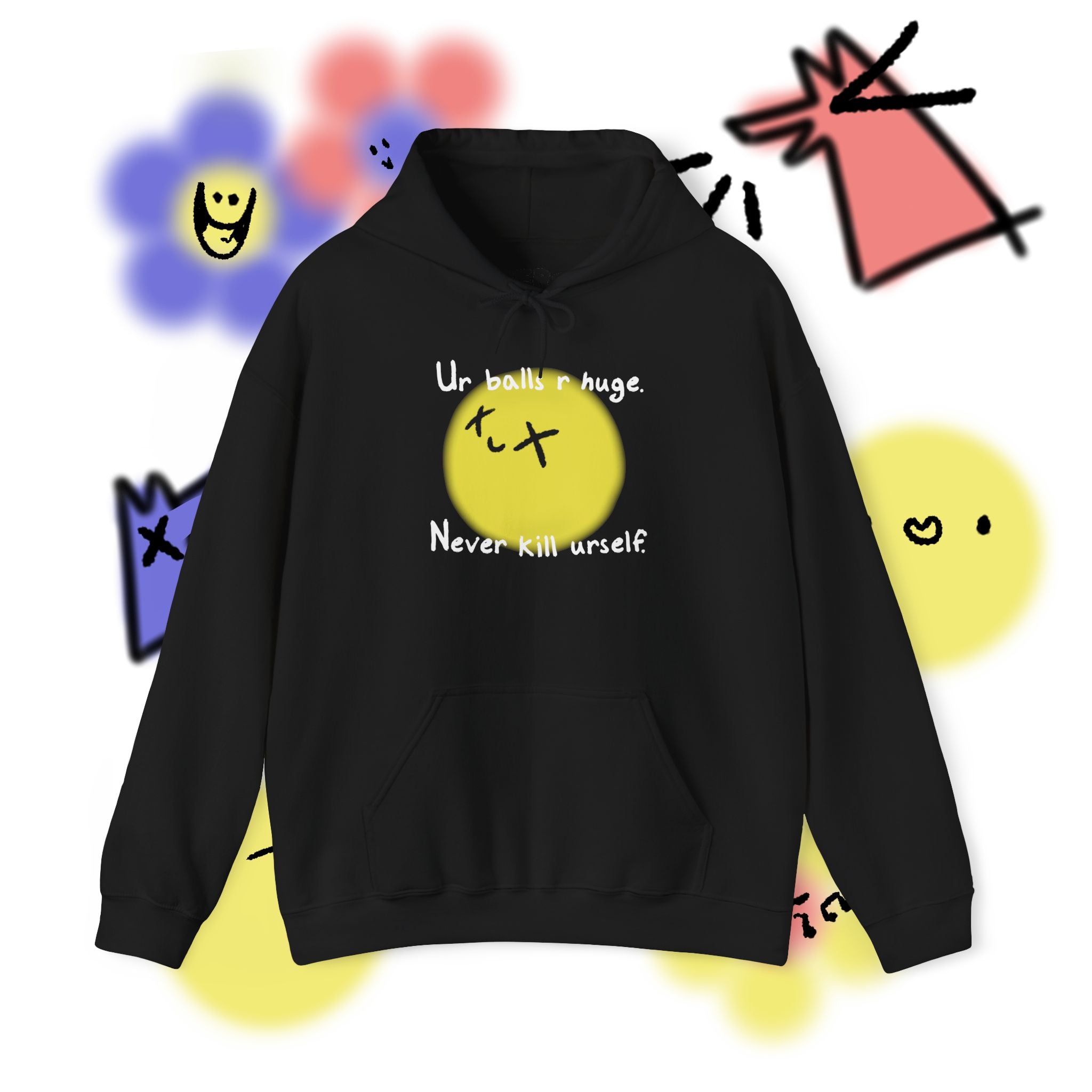 The Never Kill Urself Hoodie | White Unisex Graphic Hoodie for Dark Humor, Ironic Streetwear & Mental Health Awareness