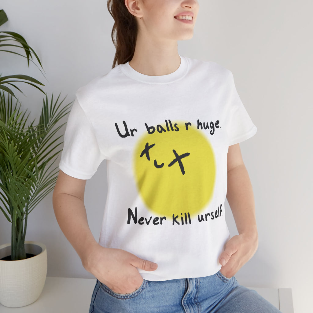 The Never Kill Urself Tee | Graphic T-Shirt for Mental Health & Dark Humor Streetwear