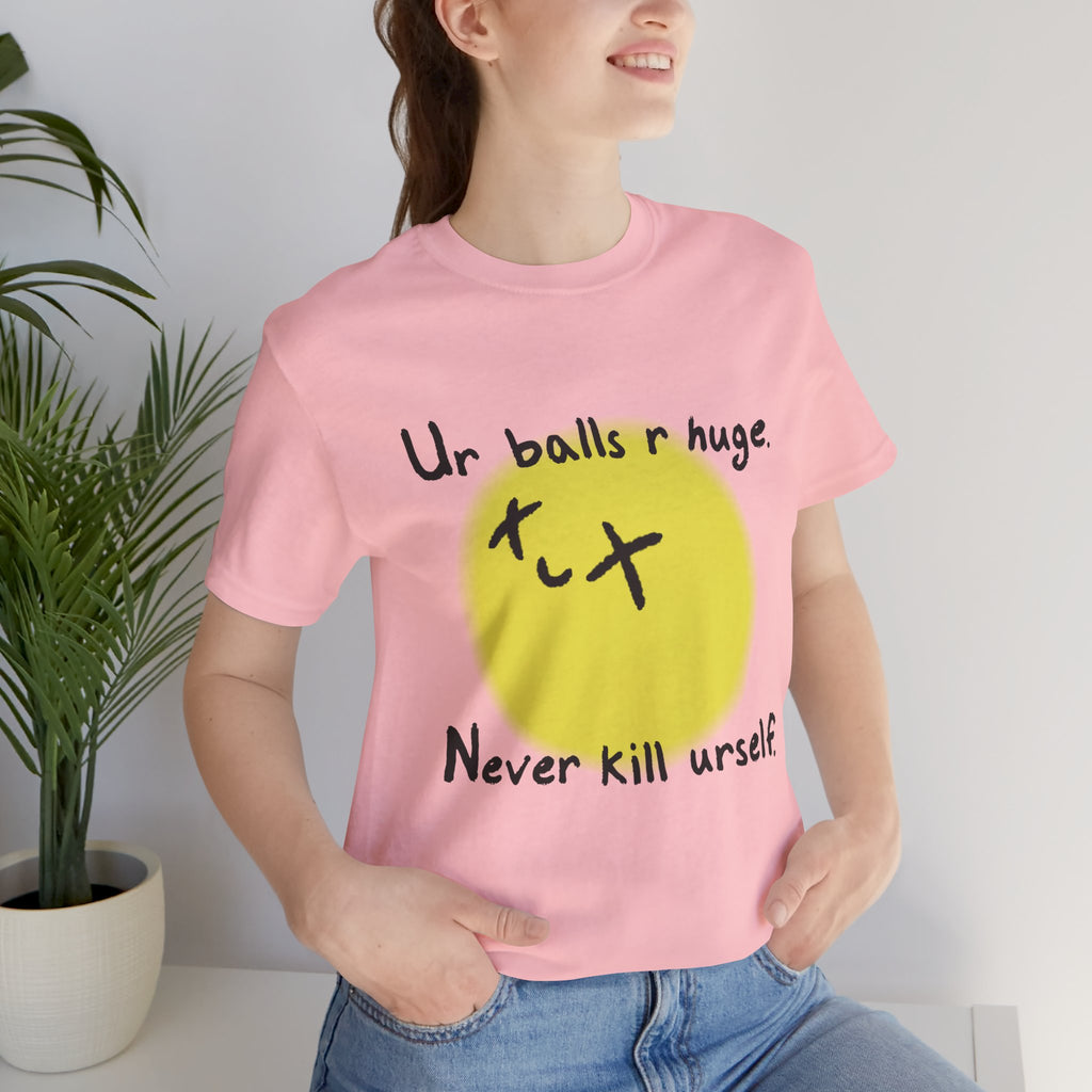 The Never Kill Urself Tee | Graphic T-Shirt for Mental Health & Dark Humor Streetwear