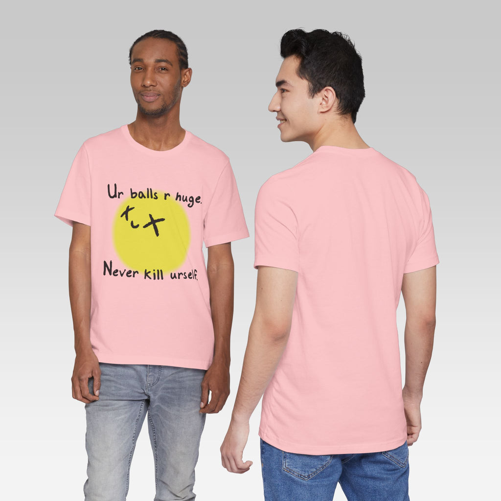 The Never Kill Urself Tee | Graphic T-Shirt for Mental Health & Dark Humor Streetwear