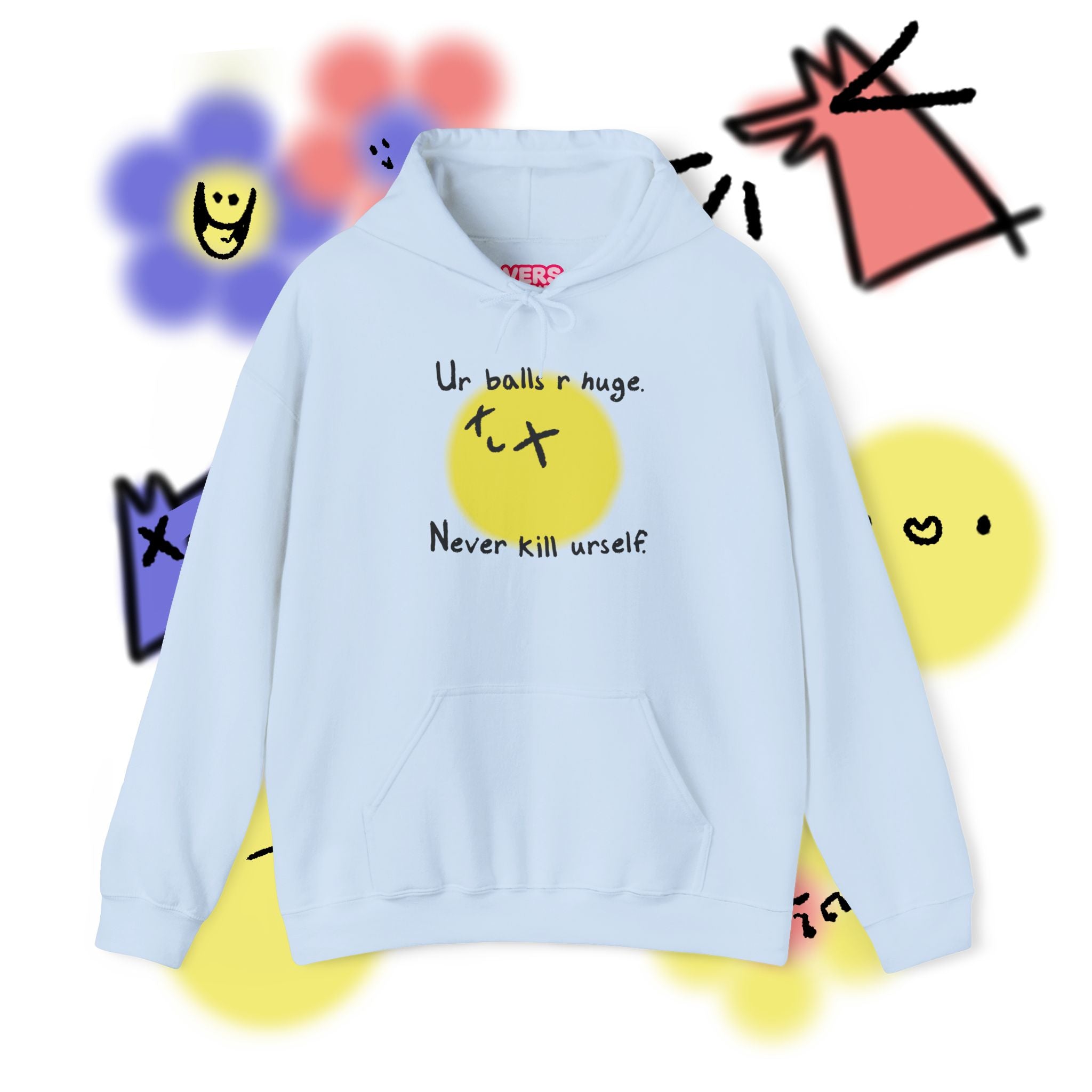 The Never Kill Urself Hoodie | White Unisex Graphic Hoodie for Dark Humor, Ironic Streetwear & Mental Health Awareness